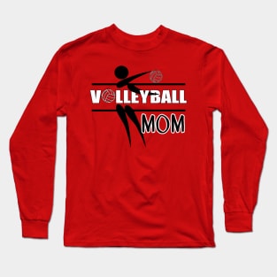 Volleyball Gifts for Volleyball Moms Long Sleeve T-Shirt